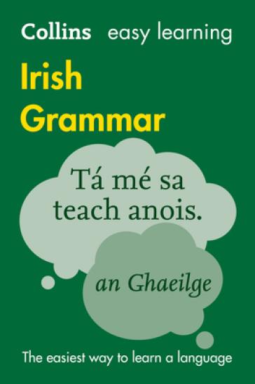 Easy Learning Irish Grammar - Collins Dictionaries