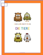 Easy Learning Pictures. Die Tiere