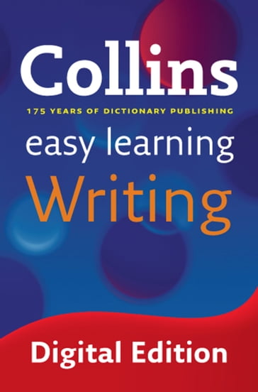 Easy Learning Writing: Your essential guide to accurate English (Collins Easy Learning English) - Collins