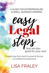 Easy Legal Steps...that Are Also Good for Your Soul