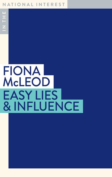 Easy Lies & Influence - Fiona McLeod