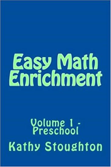 Easy Math Enrichment For Busy Parents - Kathy Stoughton