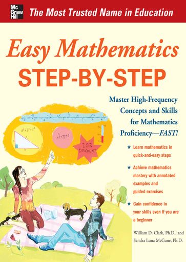 Easy Mathematics Step-by-Step - Sandra Luna McCune - William D. Clark