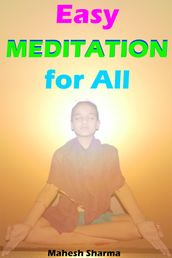 Easy Meditation for All