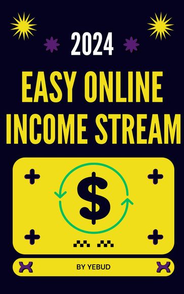 Easy Online Income Stream - YeBUD