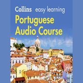 Easy Portuguese Course for Beginners: Learn the basics for everyday conversation (Collins Easy Learning Audio Course)