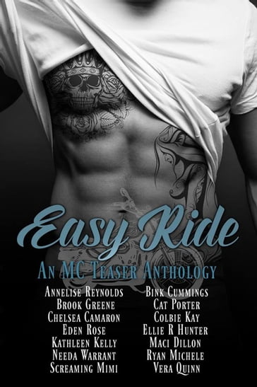 Easy Ride - Annelise Reynolds - Bink Cummings - Brook Greene - Cat Porter - Chelsea Camaron - Colbie Kay - Eden Rose - Ellie R Hunter - Kelly Kathleen - Maci Dillon - Needa Warrant - Ryan Michele - Screaming Mimi - Vera Quinn