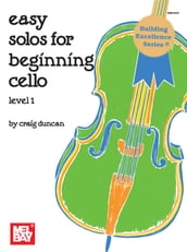 Easy Solos for Beginning Cello