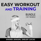 Easy Workout and Training Bundle, 2 in 1 Bundle