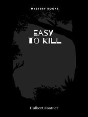 Easy to Kill
