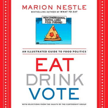 Eat Drink Vote - Marion Nestle