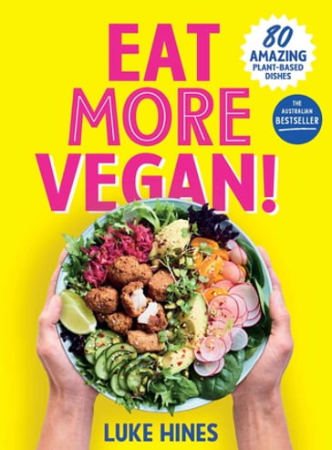 Eat More Vegan - Luke Hines