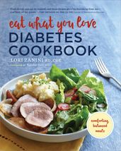 Eat What You Love Diabetic Cookbook