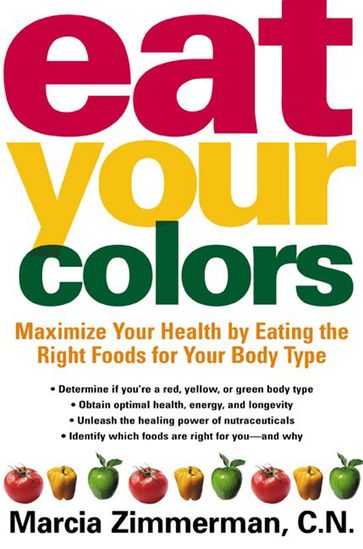 Eat Your Colors - C.N. Marcia Zimmerman