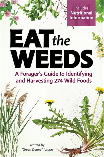 Eat the Weeds - Deane Jordan