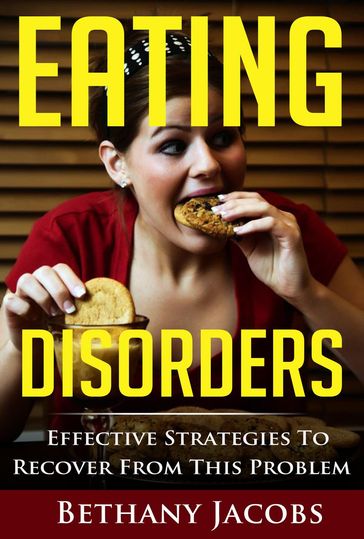 Eating Disorders - Bethany Jacobs