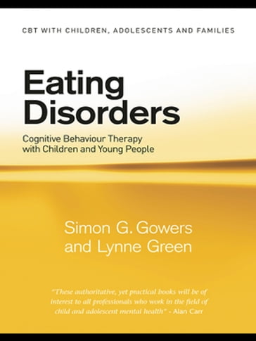 Eating Disorders - Simon G. Gowers - Lynne Green