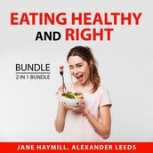 Eating Healthy and Right Bundle, 2 in 1 Bundle