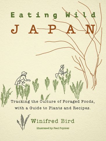 Eating Wild Japan - Winifred Bird