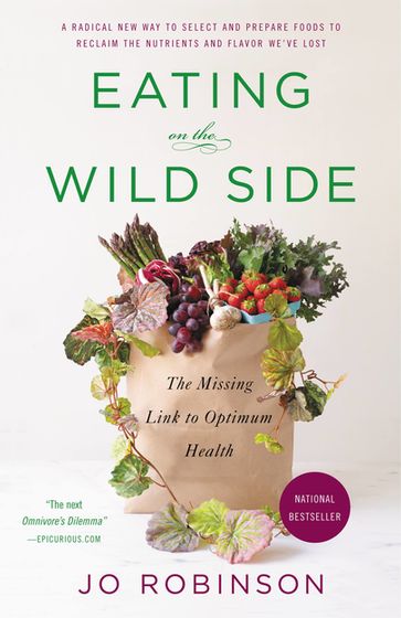Eating on the Wild Side - Jo Robinson