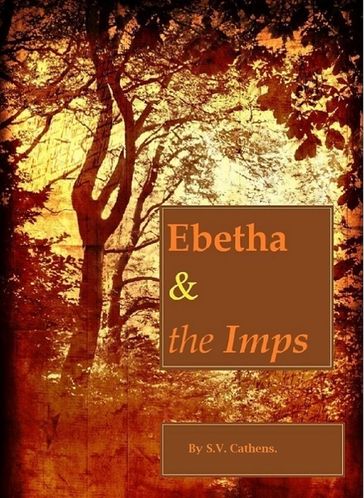 Ebetha & the Imps - S.V. Cathens