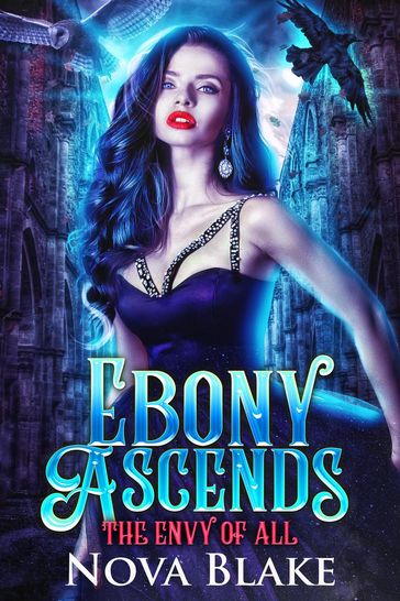 Ebony Ascends - Nova Blake