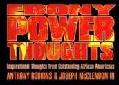 Ebony Power Thoughts