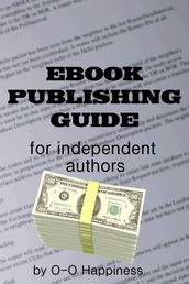 Ebook Publishing Guide for Independent Authors