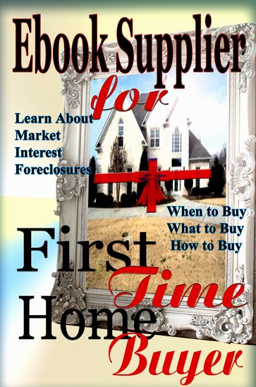 Ebook Supplier for First Time Home Buyer - Nataisha Hill