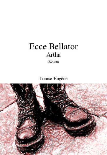Ecce Bellator - Louise Eugène