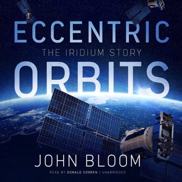 Eccentric Orbits - John Bloom