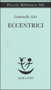 Eccentrici