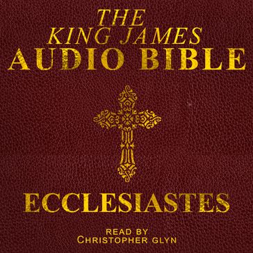 Ecclesiates - Christopher Glyn