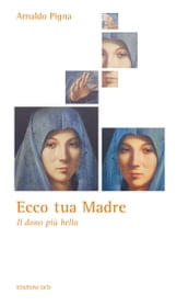 Ecco tua Madre