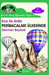 Ece le Arda Efsaneler Dizisi 4 - Ece le Arda Peri Bacalar