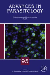 Echinococcus and Echinococcosis, Part A