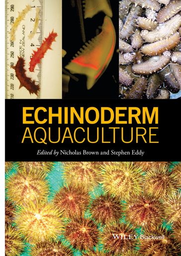 Echinoderm Aquaculture - Nicholas Brown - Steve Eddy
