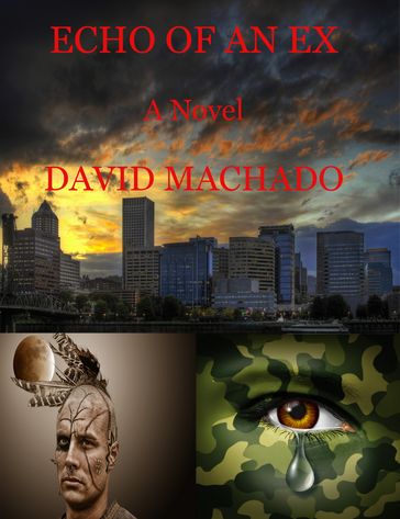 Echo Of An Ex - David Machado