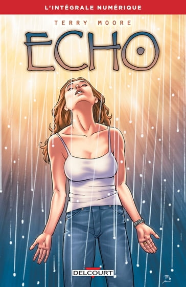 Echo - intégrale - Terry Moore