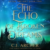 Echo of Broken Dreams, The