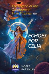 Echoes For Celia