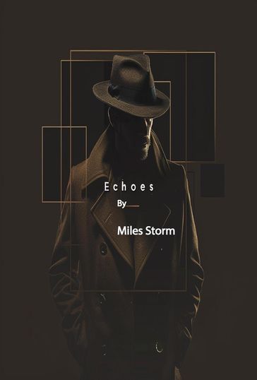 Echoes - Miles Storm