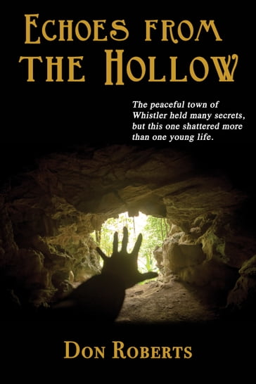 Echoes from the Hollow - Don Roberts