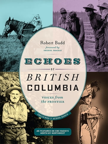 Echoes of British Columbia - Robert Budd