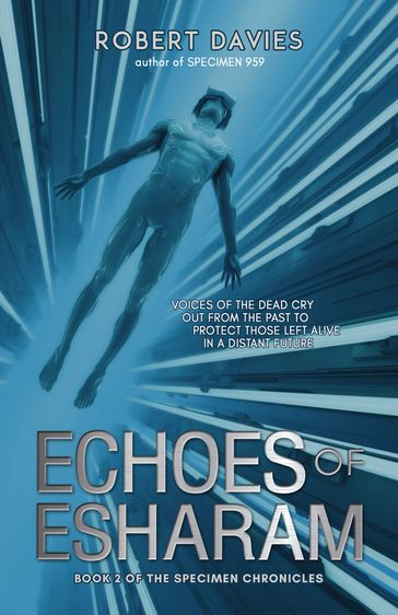 Echoes of Esharam - Robert Davies