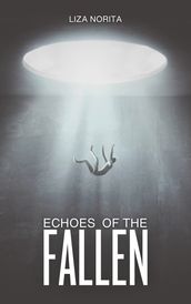 Echoes of the Fallen Escarpment