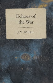 Echoes of the War