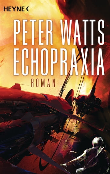 Echopraxia - Peter Watts