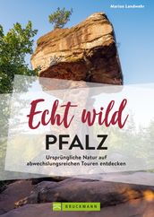 Echt wild  Pfalz