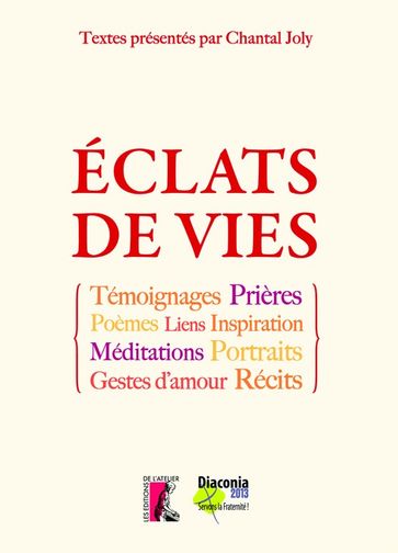 Eclats de vies - Chantal Joly